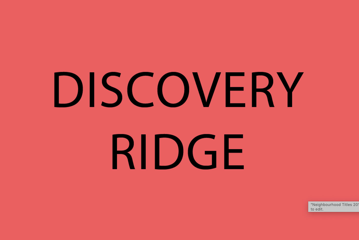 Discovery Ridge Avenue Calgary