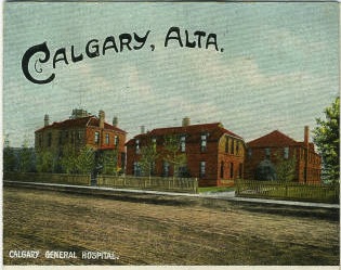 A postcard featuring Calgary's second general hospital as it once was.